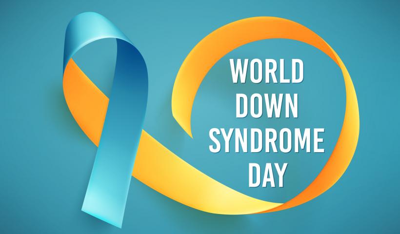 Celebrating World Down Syndrome Day